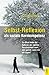 Produktbild Selbst-Reflexion als soziale Kernkompetenz: Ein Blick hinter die Kulissen der eigenen Persönlichkeit oder, wer spricht, wenn Sie Ich sagen... (Selbsterkenntnis: Bücher zur persönlichen Entwicklung)