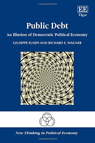 Buy Public Debt: An Illusion of Democratic Political Economy (New Thinking in Political Economy series) — BookShops.in