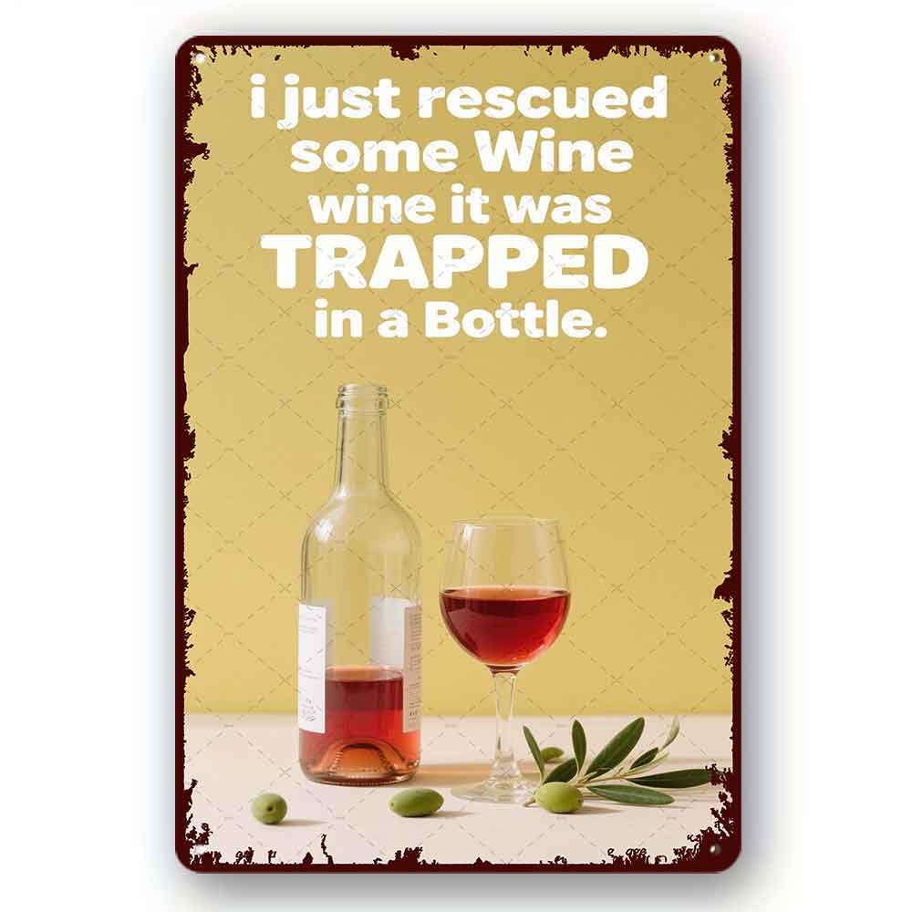 peiyeety Rustic Tin Sign Board Metal Sign I Just Rescued Some Wine It Was Trapped in a Bottle Tin Signs Quote Home Decor Wall Art Decor Plaque 8x12 Inch