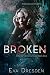Broken (Omega's Destruction Book One): A Dark M/F Omegaverse Romance