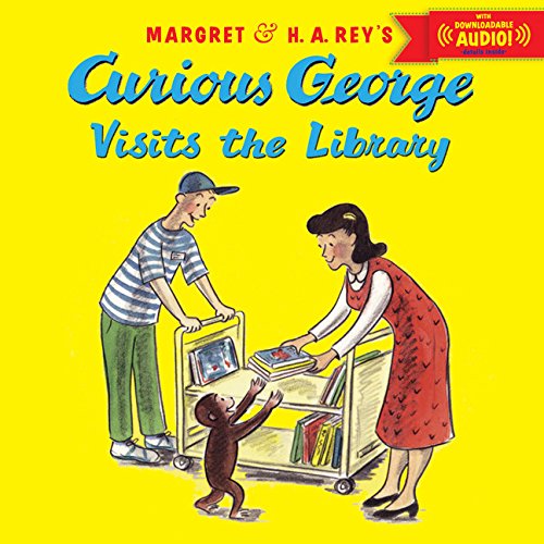 Curious George Visits the Library: With Downloadable Audio