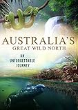 Australia's Great Wild North