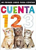 Cuenta 1 2 3: Mi primer libro para contar 8408116789 Book Cover