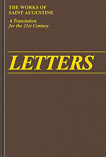 Letters 1-99 (Vol II/1) (Works of Saint Augustine: A Translation for the 21st Century)