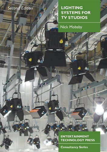 Lighting Systems for TV Studios livre de consultance en ingénierie audiovisuelle