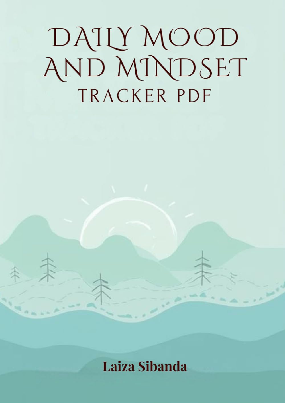 Daily Mood and Mindset Tracker PDF
