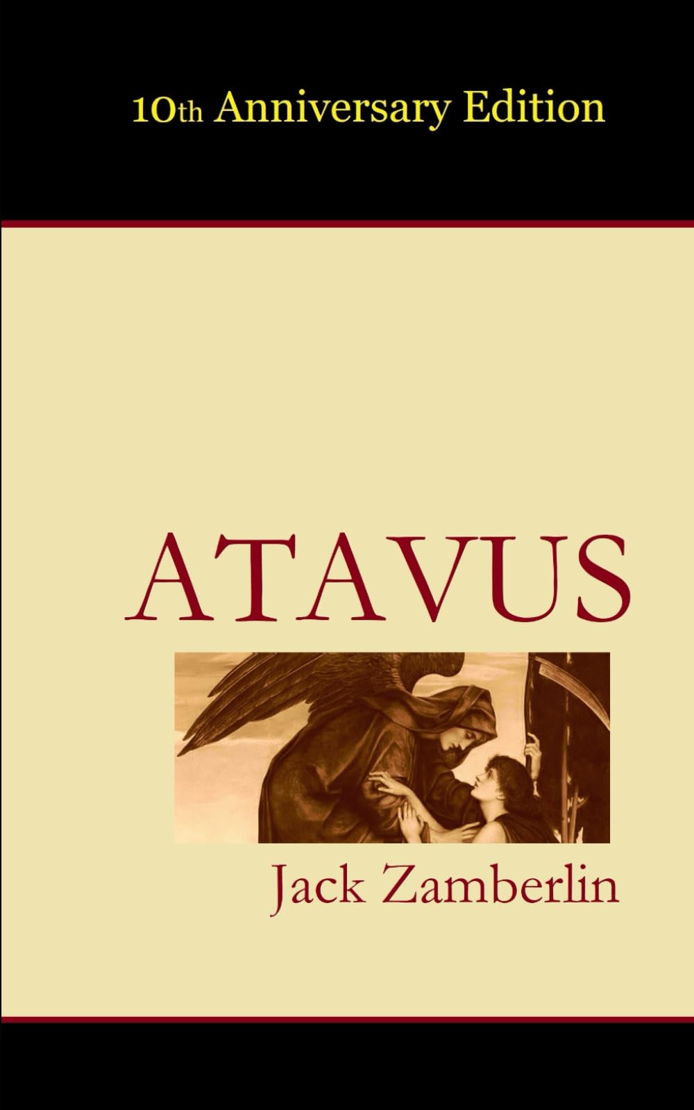 ATAVUS Tenth Anniversary Edition