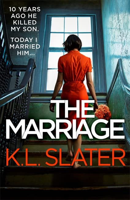 The Marriage: An absolutely jaw-dropping psychological thriller