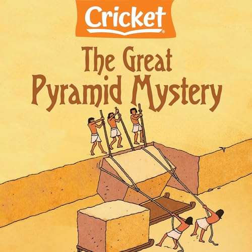 The Great Pyramid Mystery by Amy Tao episode artwork