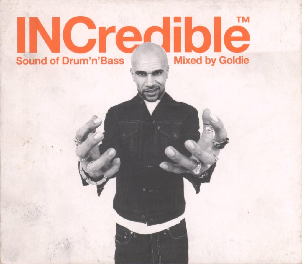 Goldie-Incredible Sound of