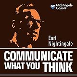 Communicate What You Think