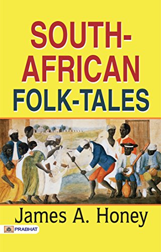 South African Folk Tales EBook James A Honey Amazon in Kindle Store south-african-folk-tales-ebook-james-a-honey-amazon-in-kindle-store