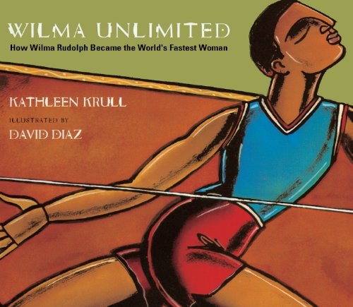 By Kathleen Krull Wilma Unlimited (Turtleback S... B00RWS1UZW Book Cover