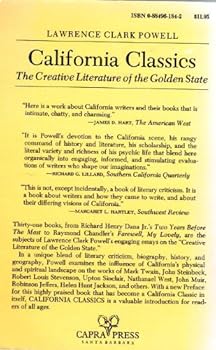 California classics;: The creative literature of the Golden State