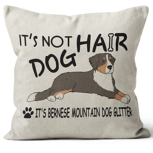 Not Dog Hair It's Bernese Mountain Glitter Throw Pillow Cover, Gift for Dog Lover, Bernese Mountain Lover,  Dog Theme Room Decor Pillow Linen Case for Sofa Bed Couch,18 x 18 Inch