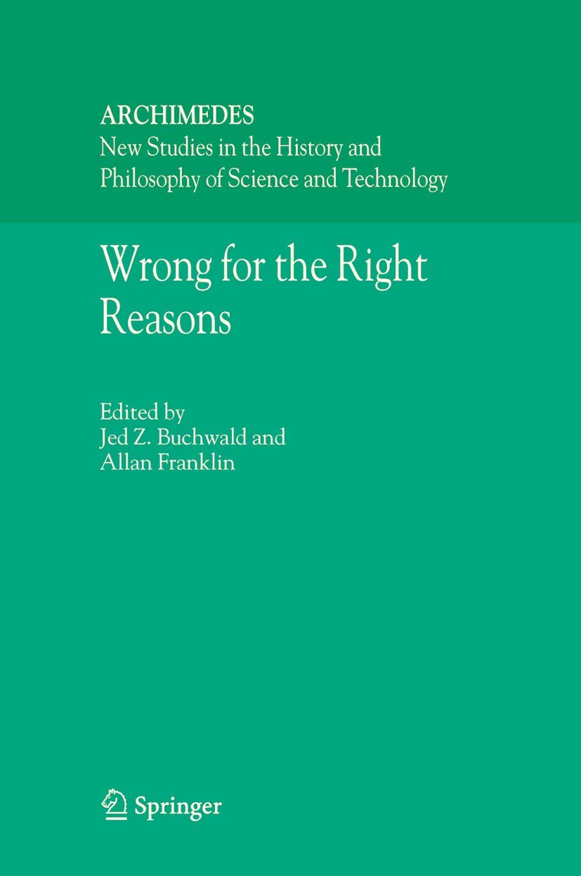 Wrong for the Right Reasons (Archimedes, 11)