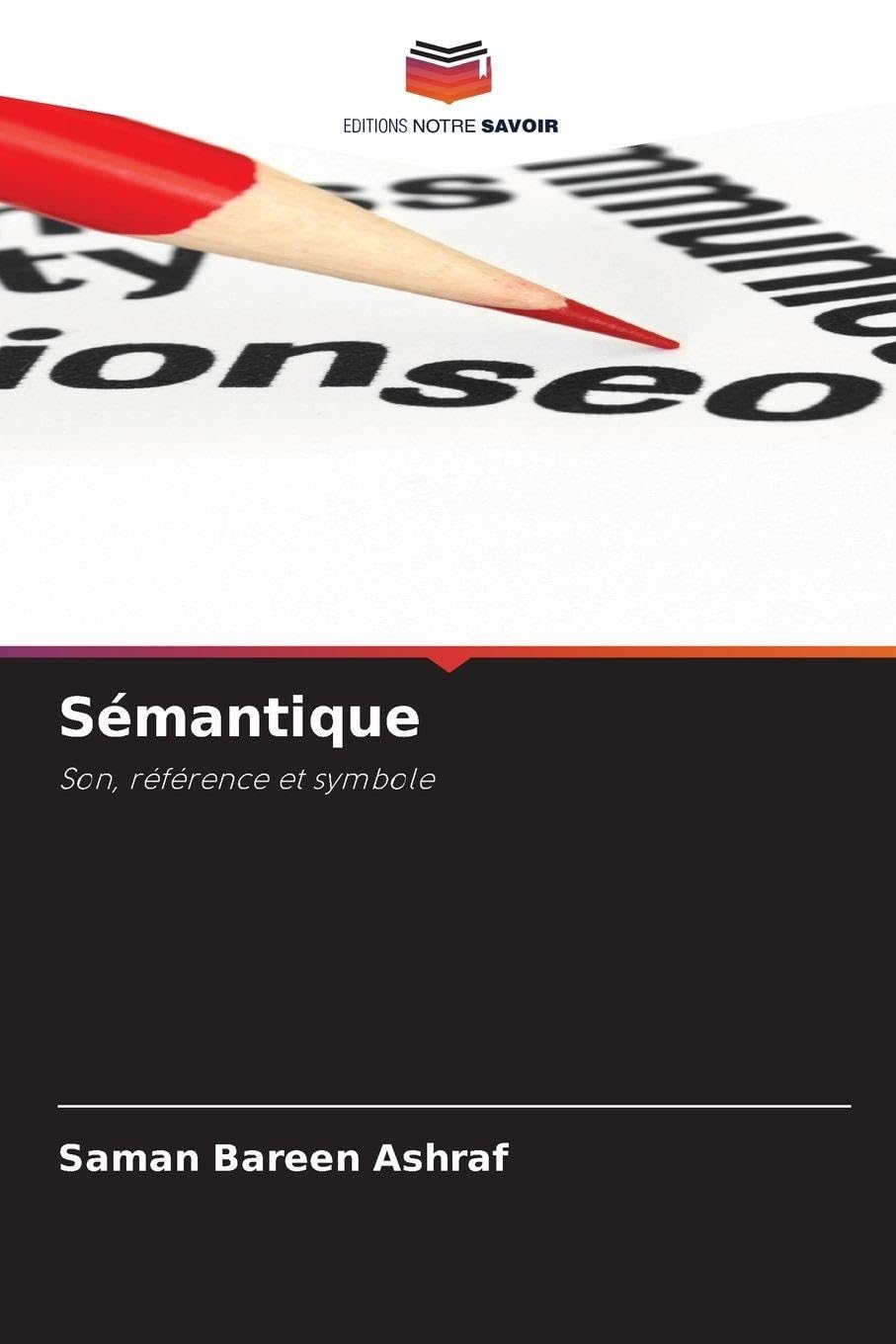 Sémantique: Son, référence et symbole