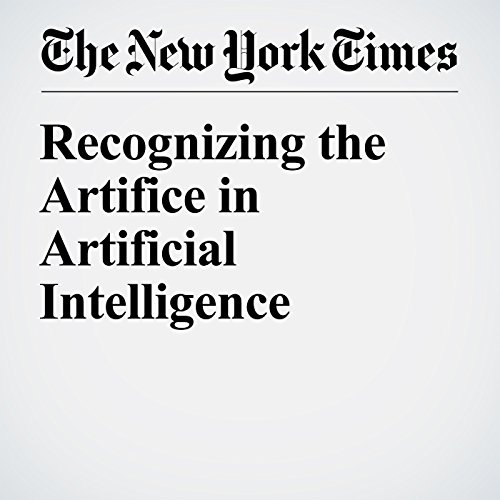 Recognizing the Artifice in Artificial Intelligence cover art