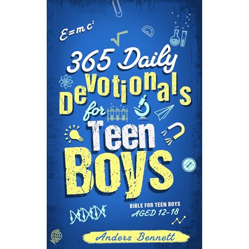 365 Daily Devotionals for Teen Boys by Anders Bennett episode artwork