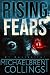 Rising Fears