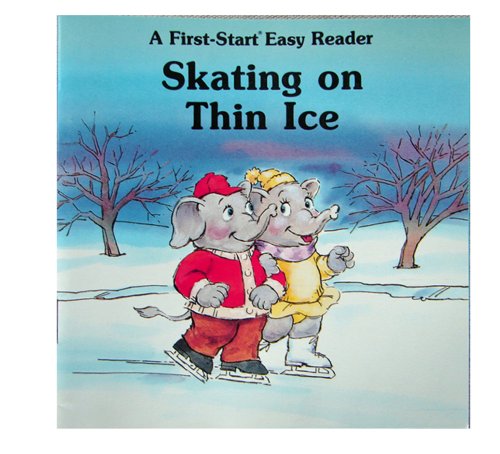 Skating On Thin Ice (First Start Easy Reader) 0816709939 Book Cover
