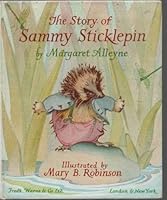 Story of Sammy Sticklepin 0723204357 Book Cover