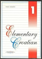 Elementary Croatian I 9536058103 Book Cover