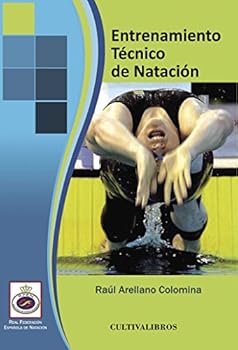 Paperback Entrenamiento técnico de natación (Empresas) (Spanish Edition) [Spanish] Book