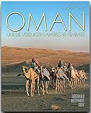 Horizont OMAN und die VEREINIGTEN ARABISCHEN EMIRATE - 160 Seiten Bildband mit über 290 Bildern - STÜRTZ Verlag - Walter M. Weiss (Autor), Christian Heeb (Fotograf) 