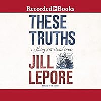 Algopix Similar Product 7 - These Truths A History of the United