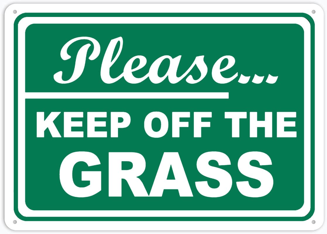 Please Keep Off The Grass Aluminum Metal Sign 8"x12" Rust-Free UV Printed 4 Pre-Drilled Holes Durable Weatherproof For Business Use