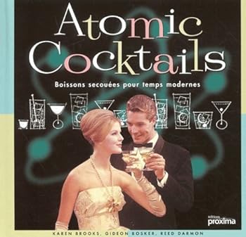 Hardcover Atomic cocktails [French] Book