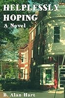 Helplessly Hoping 151461667X Book Cover