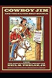  Cowboy Jim and the Silver Belt Buckle