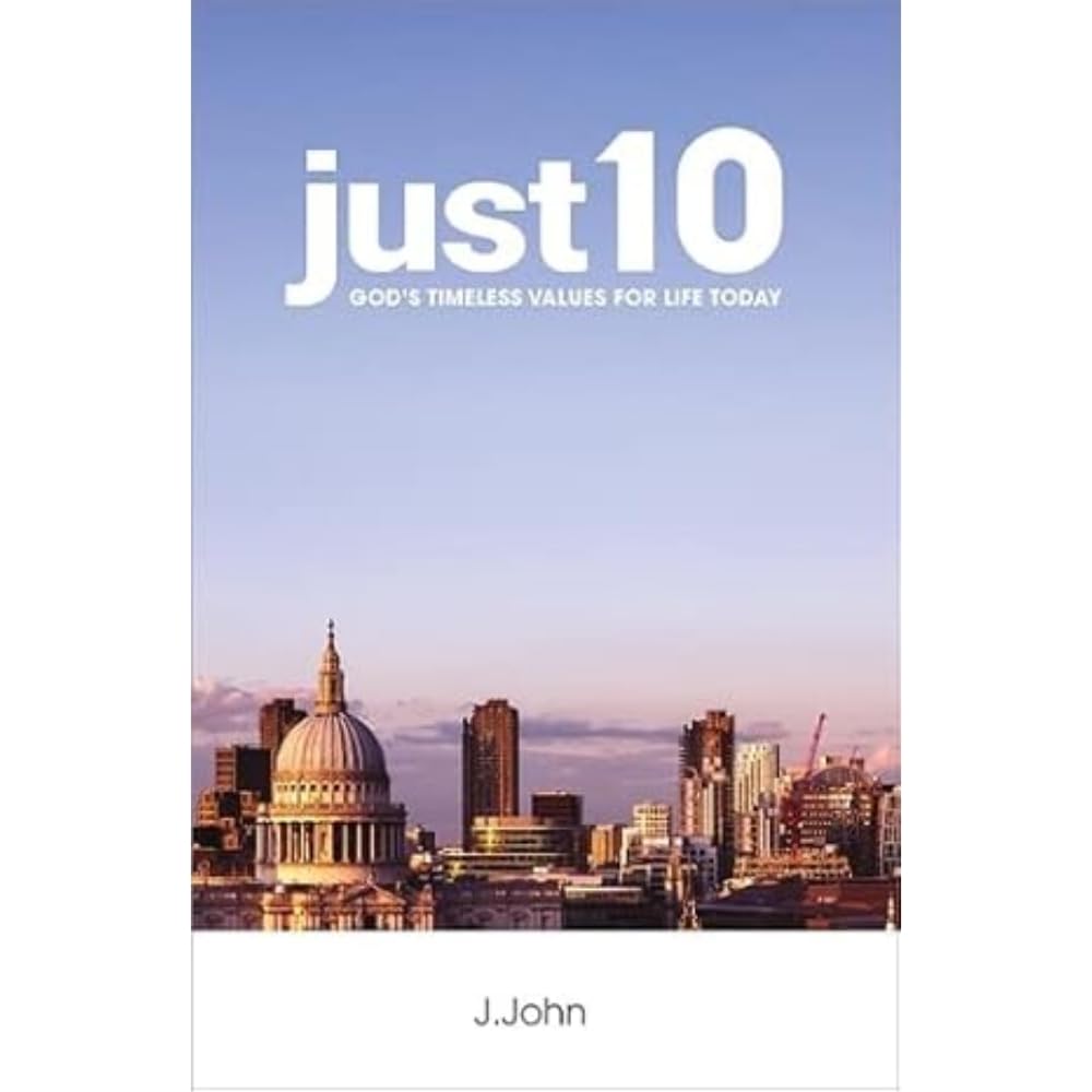 just10: God's Timeless Values for Life Today