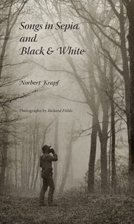 Songs in Sepia and Black and White book cover
