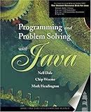 Programming and Problem Solving with Java: .