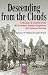 Descending From the Clouds: A Memoir of Combat in the 505 Parachute Infantry Regiment, 82nd Airborne Division