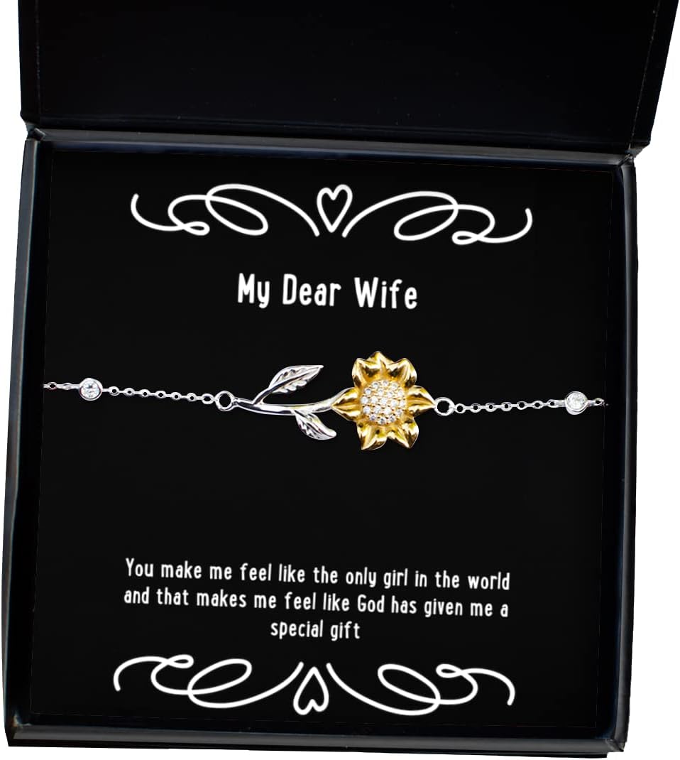 Fancy Wife, You Make me Feel Like The only Girl in The World and That Makes me Feel Like God has, Wife Sunflower Bracelet from Husband
