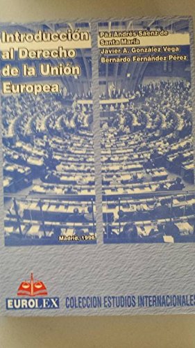 Introduccion al derecho de la union europea