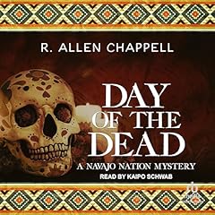 Day of the Dead Audiolibro Por R. Allen Chappell arte de portada