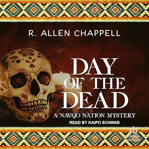 Day of the Dead by R. Allen Chappell episode artwork