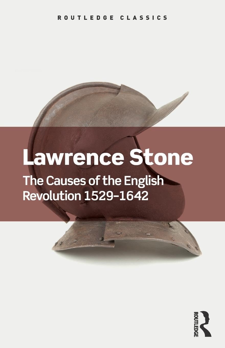 The Causes of the English Revolution 1529-1642 by Lawrence Stone (Paperback,...