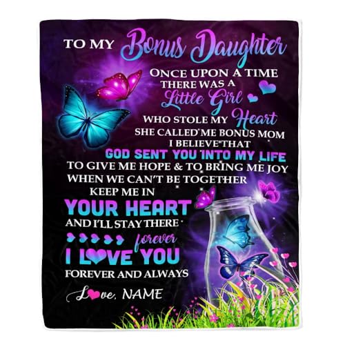TeesNow Personalized to My Bonus Daughter Blanket from Bonus Mom Butterfly Once Upon A Time There was A Girl Stepdaughter Birthday Christmas Customized Fleece Blanket (50 x 60 in Youth Size)