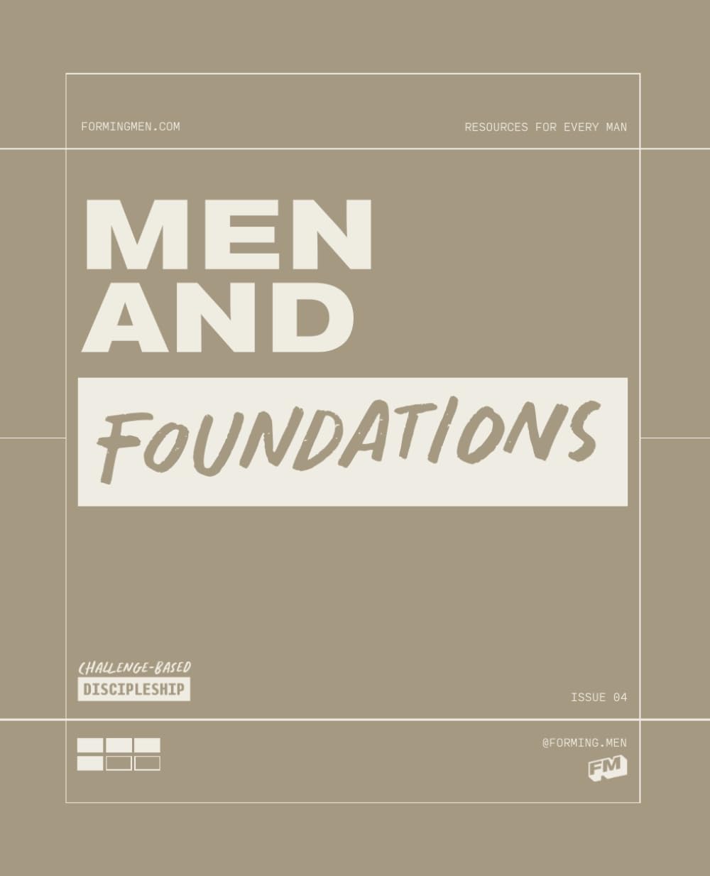 Challenge-Based Discipleship: Men and Foundations