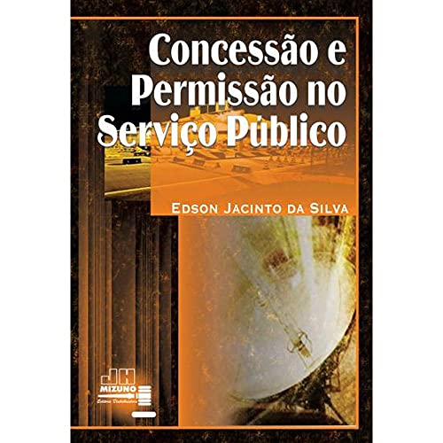 Concessão e permissão no serviço público: