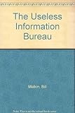  The Useless Information Bureau