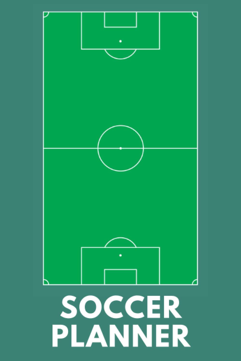 Soccer Planner: Soccer Coach Notebook with Field Diagrams for Drawing Up Plays, Creating Drills, and Scouting