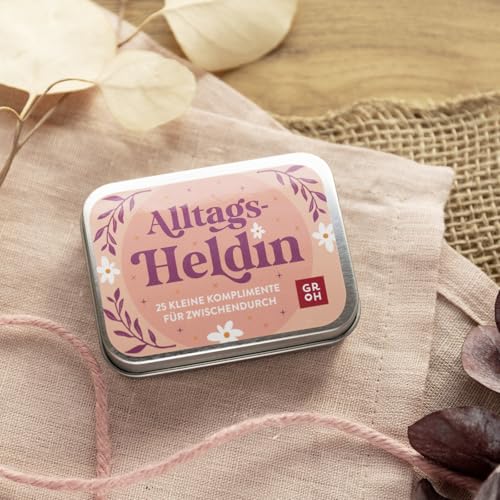 Alltagsheldin: 25 kleine Komplimente für zwischendurch | Kleines Geschenk für Frauen, liebe Freundinnen, Schwestern, ... | Mut und Selbstbewusstsein für zwischendurch