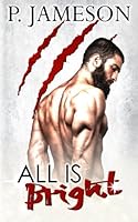All Is Bright 1545130620 Book Cover